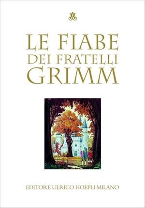 LE FIABE DEI FRATELLI GRIMM | 9788820334024 | VV.AA.