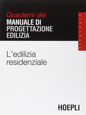 L'EDILIZIA RESIDENZIALE | 9788820330613 | ZAFFAGNINI MARIO