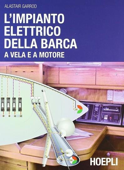 L'IMPIANTO ELETTRICO DELLA BARCA | 9788820347796 | GARROD ALASTAIR