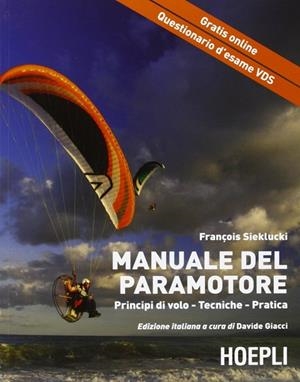 MANUALE DEL PARAMOTORE | 9788820347413 | SIEKLUCKI FRANÇOIS