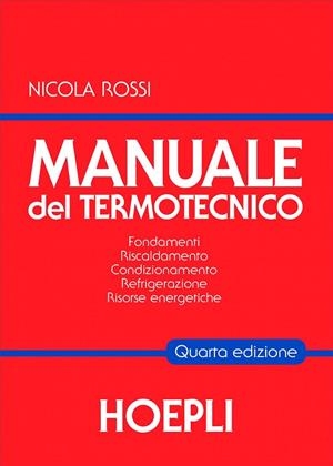 MANUALE DEL TERMOTECNICO | 9788820359713 | ROSSI NICOLA