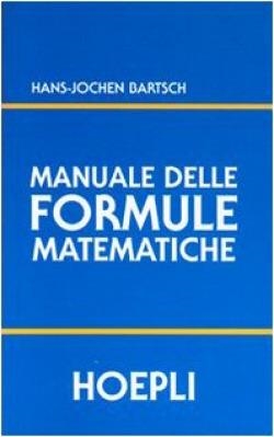 MANUALE DELLE FORMULE MATEMATICHE | 9788820327712 | BARTSCH H. JOCHEN
