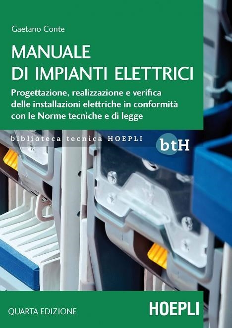MANUALE DI IMPIANTI ELETTRICI | 9788820397173 | CONTE GAETANO