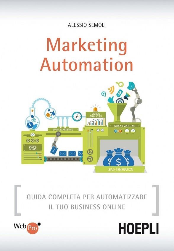 MARKETING AUTOMATION | 9788820367220 | SEMOLI ALESSIO