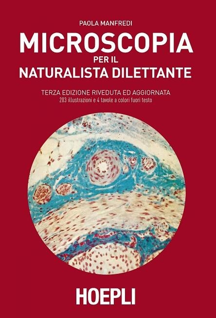 MICROSCOPIA PER IL NATURALISTA DILETTANTE | 9788820311704 | MANFREDI PAOLA