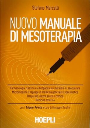 NUOVO MANUALE DI MESOTERAPIA | 9788820348427 | MARCELLI STEFANO
