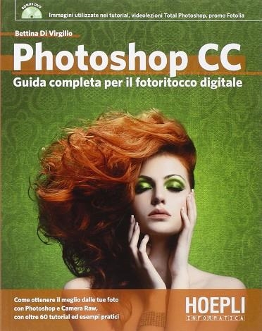 PHOTOSHOP CC | 9788820363338 | DI VIRGILIO BETTINA
