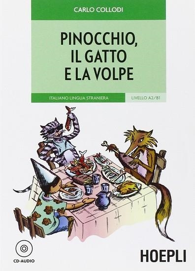 PINOCCHIO, IL GATTO E LA VOLPE | 9788820342630 | COLLODI CARLO