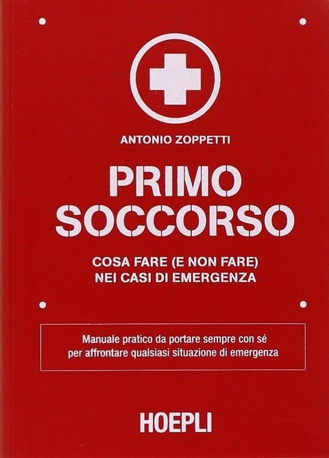 PRIMO SOCCORSO | 9788820351649 | ZOPPETTI ANTONIO