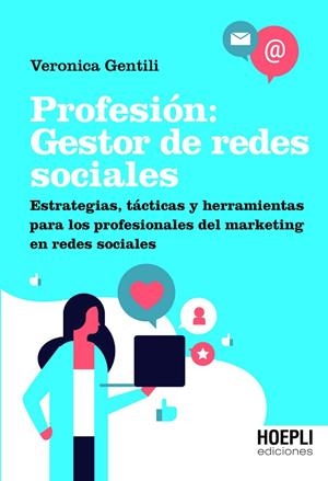 PROFESIÓN: GESTOR DE REDES SOCIALES | 9791254990049 | VERONICA GENTILI