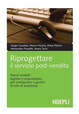 RIPROGETTARE IL SERVIZIO POST-VENDITA | 9788820338879 | VV.AA.