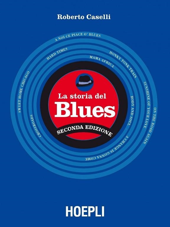 STORIA DE BLUES | 9788820395735 | ROBERTO CASELLI