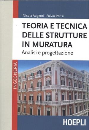 TEORIA E TECNICA DELLE STRUTTURE IN MURATURA | 9788820389475 | NICOLA AUGENTI