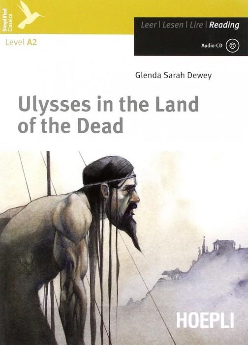 ULYSSES IN THE LAND OF THE DEAD (A2) (+CD) | 9788820361433 | DEWEY GLENDA SARAH