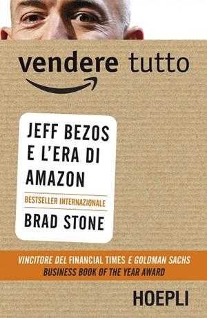 VENDERE TUTTO | 9788820362904 | STONE BRAD