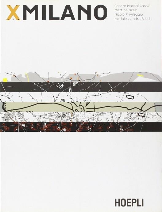 X MILANO | 9788820332426 | VV.AA.