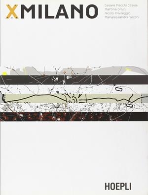 X MILANO | 9788820332426 | VV.AA.