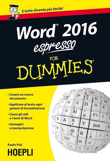 WORD 2016 ESPRESSO FOR DUMMIES | 9788820372958 | POLI PAOLO