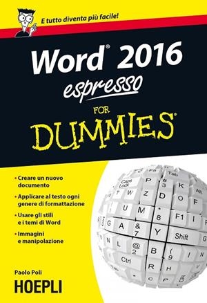 WORD 2016 ESPRESSO FOR DUMMIES | 9788820372958 | POLI PAOLO