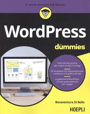 WORDPRESS FOR DUMMIES | 9788820390846 | BONAVENTURA DI BELLO