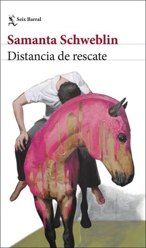 DISTANCIA DE RESCATE | 9788432244551 | SAMANTA SCHWEBLIN