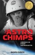THE ASTROCHIMPS | 9780897334143 | DAWN CUSICK