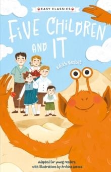 CHILDREN'S CLASSICS: FIVE CHILDREN AND IT (EASY CLASSICS) : 6 | 9781802631692 | CATHERINE VEITCH