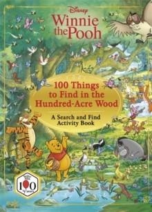 DISNEY WINNIE THE POOH: 100 THINGS TO FIND IN THE HUNDRED ACRE WOOD | 9781835871799 | WALT DISNEY