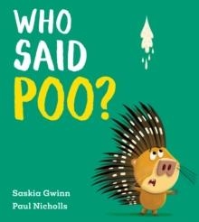 WHO SAID POO? | 9780008738778 | SASKIA GWINN
