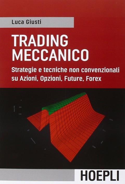 TRADING MECCANICO | 9788820366897 | GIUSTI LUCA