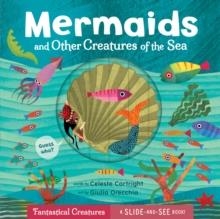 MERMAIDS AND OTHER CREATURES OF THE SEA | 9798888599075 | CELESTE CORTRIGHT