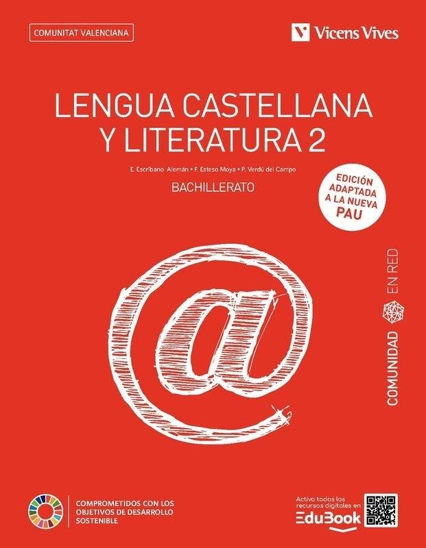 LENGUA CASTELLANA Y LITERATURA 2. COMUNITAT VALENCIANA. (COMUNIDAD EN RED) NUEVA EDICIÓN | 9788410962040