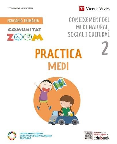 PRACTICA CONEIXEMENT DEL MEDI NATURAL SOCIAL I CULTURAL 2. VALENCIA. (COMUNITAT ZOOM) | 9788468293608
