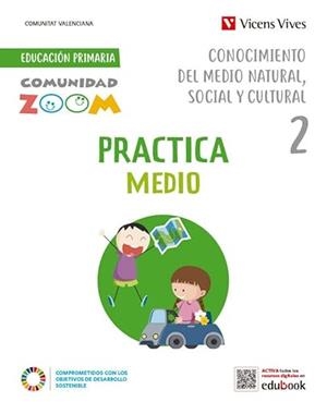 PRACTICA CONOCIMIENTO DEL MEDIO NATURAL SOCIAL Y CULTURAL 2. VALENCIA (COMUNIDAD ZOOM) | 9788468293578