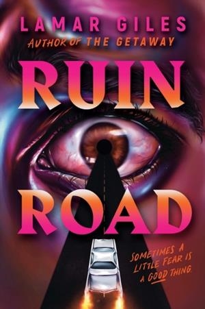 RUIN ROAD | 9781338894134 | LAMAR GILES
