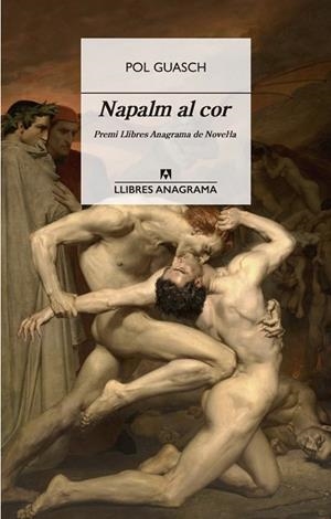 NAPALM AL COR | 9788433915917 | GUASCH, POL