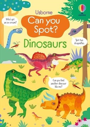 CAN YOU SPOT? DINOSAURS | 9781836041245 | KIRSTEEN ROBSON