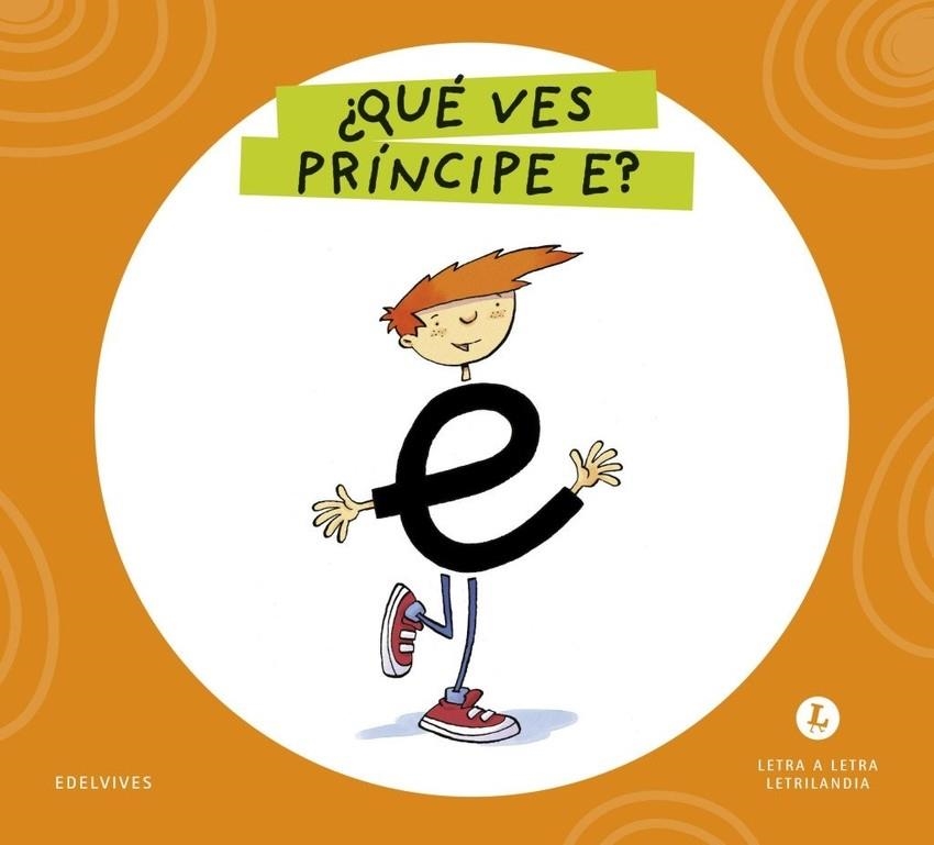 ¿QUÉ VES PRÍNCIPE E? 2026 | 9788414071533