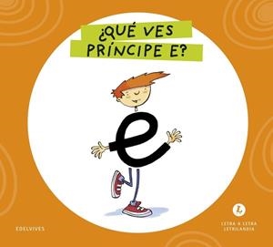 ¿QUÉ VES PRÍNCIPE E? 2026 | 9788414071533