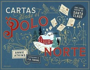 CARTAS DESDE EL POLO NORTE + 4 AÑOS | 9788414064924