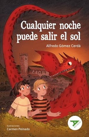 CUALQUIER NOCHE PUEDE SALIR EL SOL | 9788414073339 | ALFREDO GÓMEZ CERDÁ
