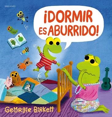 DORMIR ES ABURRIDO - 3 AÑOS | 9788414064719