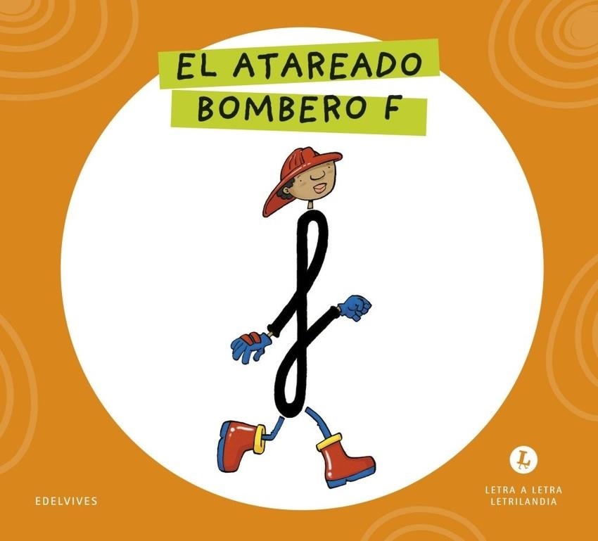 EL ATAREADO BOMBERO F 2026 | 9788414071700