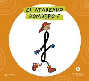 EL ATAREADO BOMBERO F 2026 | 9788414071700