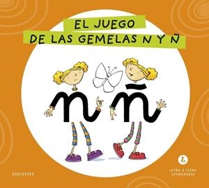 EL JUEGO DE LAS GEMELAS N Y Ñ 2026 | 9788414071601