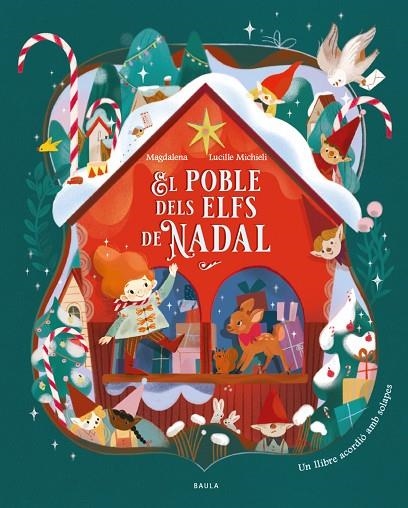 EL POBLE DELS ELFS DE NADAL + 3 ANYS | 9788447952984
