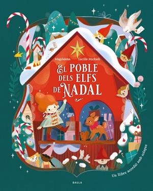EL POBLE DELS ELFS DE NADAL + 3 ANYS | 9788447952984