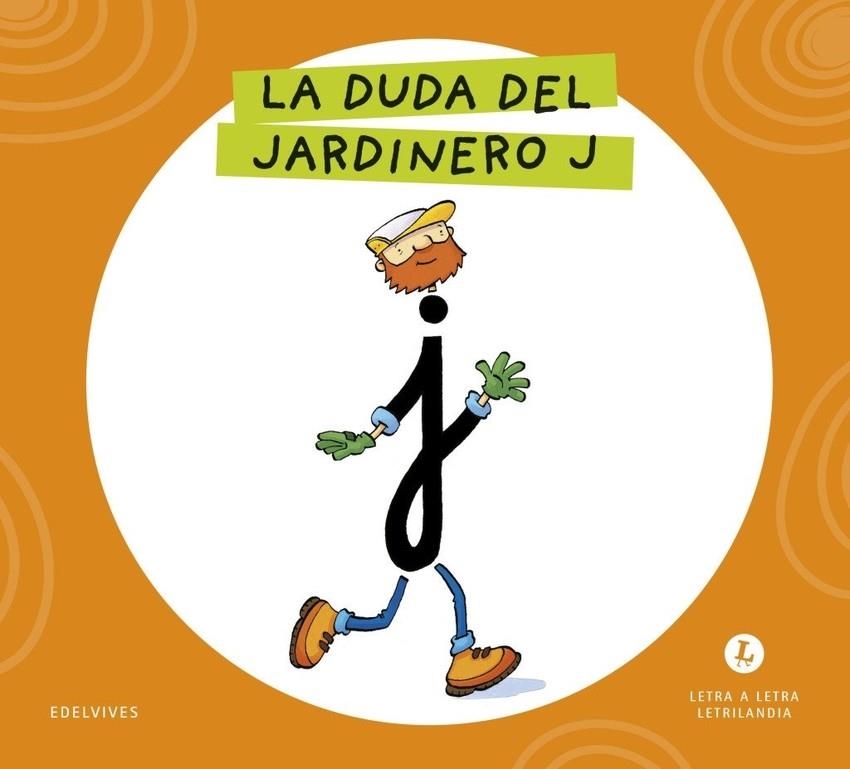 LA DUDA DEL JARDINERO J 2026 | 9788414071632