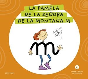 LA PAMELA DE LA SEÑORA DE LA MONTAÑA M 2026 | 9788414071588