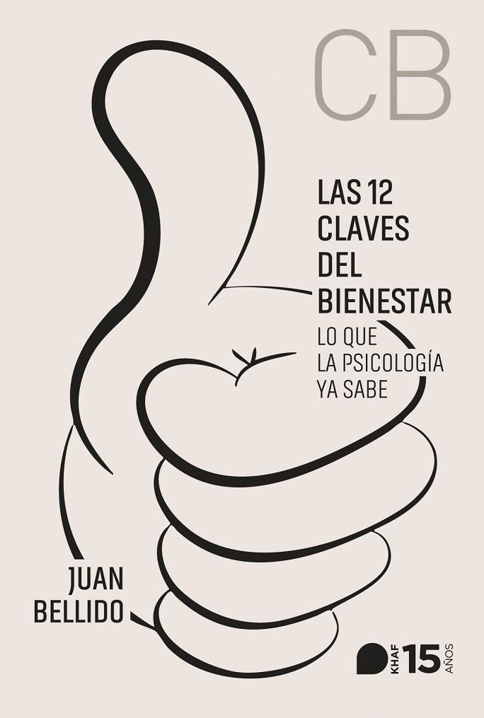 LAS 12 CLAVES DEL BIENESTAR | 9788415995791